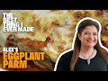 The Best Eggplant Parmesan Recipe W Alex Guarnaschelli The Best Thing I Ever Made Food Network