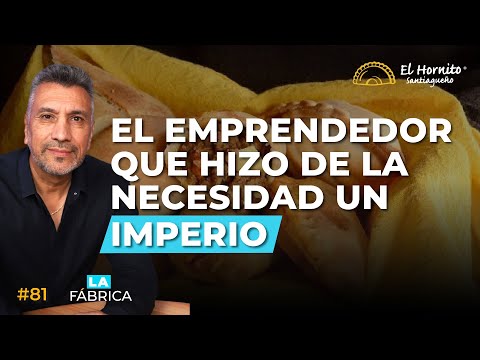 #81 - El emprendedor que hizo de la necesidad un imperio, Guillermo Suarez, El Hornito Santiagueño