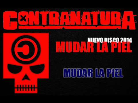 Contranatura - Mudar La Piel (2014)