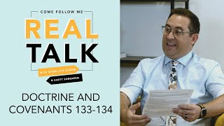 Real Talk, Come Follow Me - S2E47 - Doctrine and Covenants 133-134