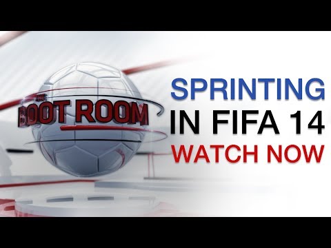 EA SPORTS FIFA 14 | Get More From Sprinting | The Boot Room 11/10/2013