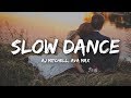 AJ Mitchell Slow Dance Lyrics Ft Ava Max