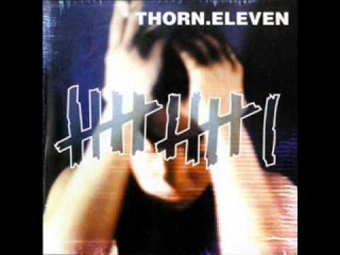 Thorn Eleven   come creeping