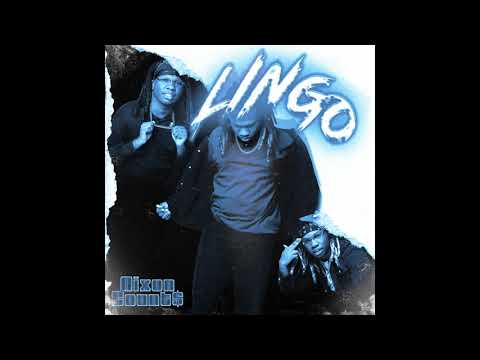Nixon Count$ - Lingo (Prod. Nixon)