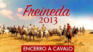 preview picture of video 'Encerro de Toiros da Freineda - Festas de Santa Eufêmia 2013'