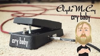 Dunlop Clyde McCoy Wah - Demo