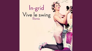 Vive Le Swing (Frowin Von Boyen Vocal Mix)