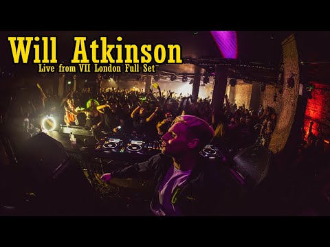 Will Atkinson Live from VII London Full Set