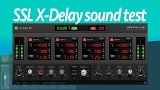 Video thumbnail for SSL X-Delay plugin sound test by vain saturation