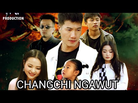 CHANGCHI NGAWUT - OFFICIAL TRAILER 