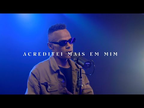 Matheus Jc - Acreditei mais em mim (Prod Max Pontes)
