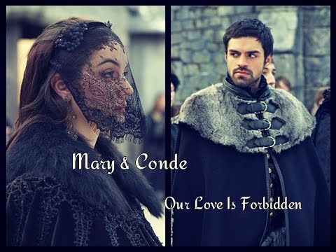 Mary & Conde | Forbidden