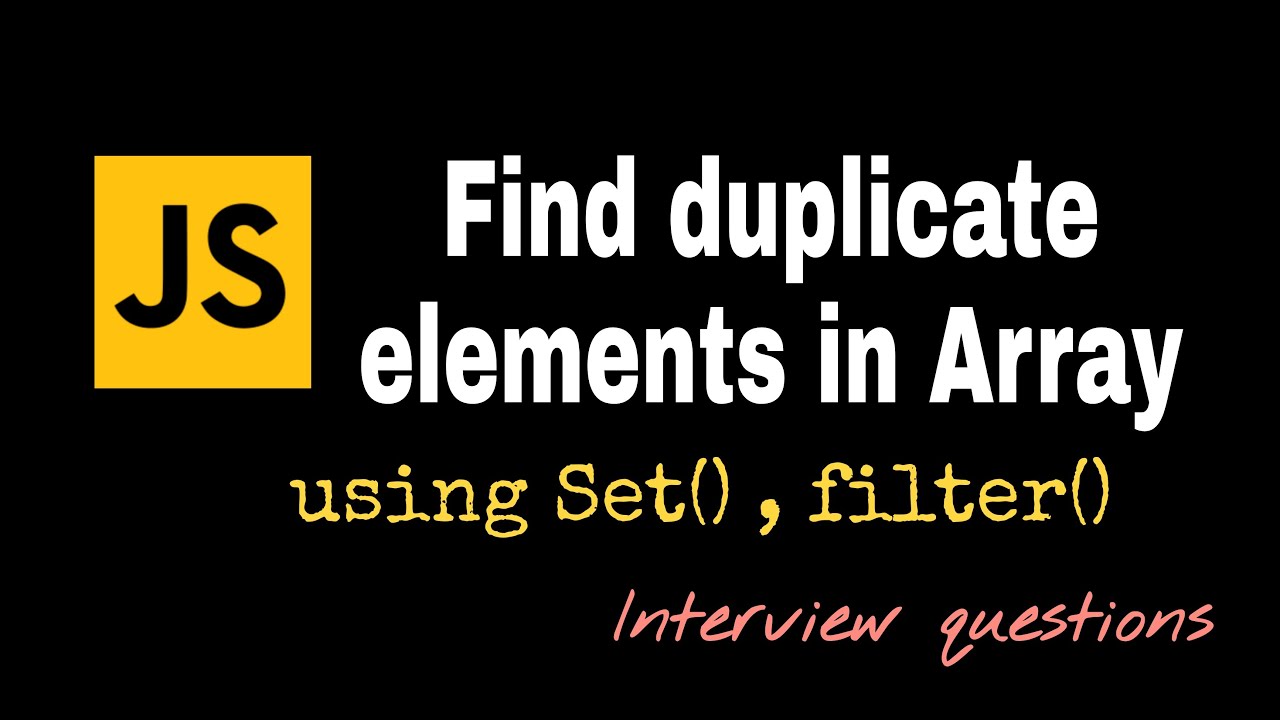 Remove duplicate elements in java script  | Easiest solutions to remove duplicates in array