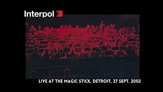 Interpol - Song Seven (Live At the Magic Stick)