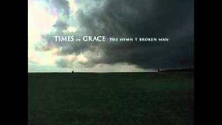 Times Of Grace - Until The End Of Days