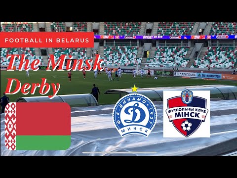 The Minsk Derby ⚽️🇧🇾 Dinamo Minsk - FC Minsk
