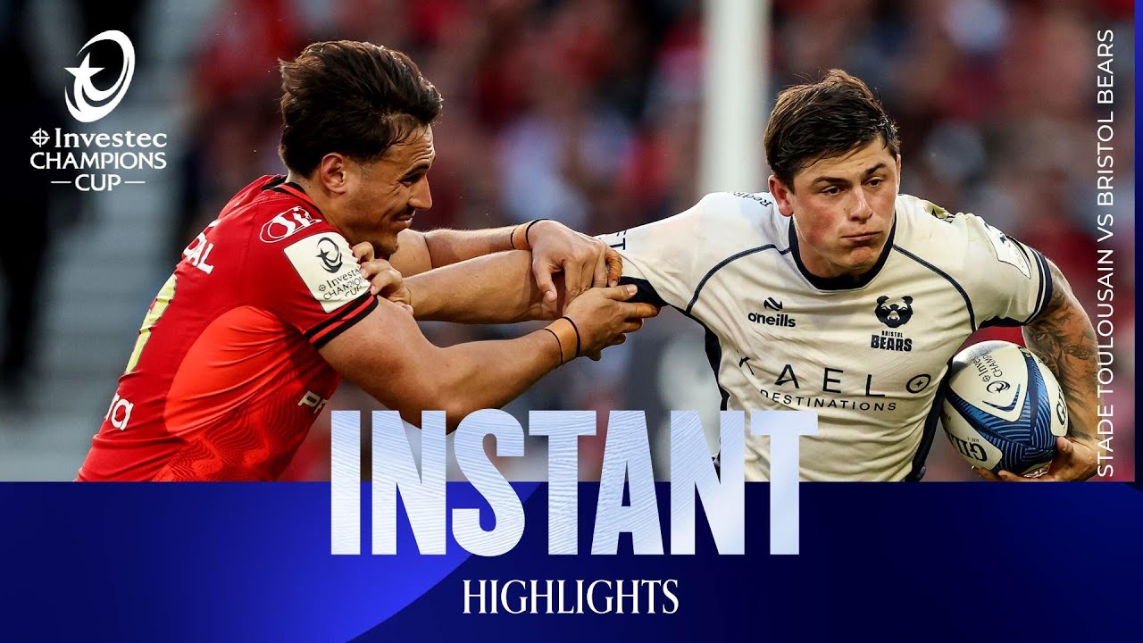 Instant Highlights - Stade Toulousain v Bristol Bears | Investec Champions Cup 2025/26