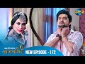 Full Episode Ishq Ki Dastaan नागमणि 172 Naagmani Dangal 2 Mohini Paaro Shankar