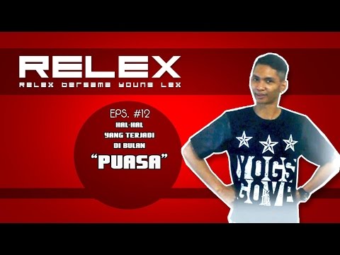 Relex eps 12 - Puasa