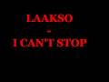 Laakso - I can´t stop