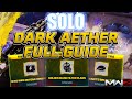 Unlock ALL Schematics SOLO Dark Aether FULL GUIDE MW3 Zombies Season 3 Reloaded