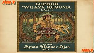 Download lagu Amad Mandor Alas (Seri I Side B) Ludruk Wijaya Kusuma Unit I: Dagelan mp3