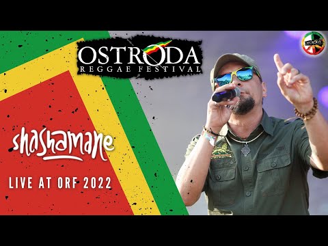 Shashamane live ORF 2022 - 08 07 2022 (full show)