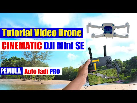 Jurus Andalan Pilot Pro (Video Cinematic Drone DJI Mini SE)