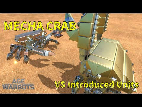 MECHA CRAB vs Introduced Units in Early Access - Age of Warbots (AOWB)