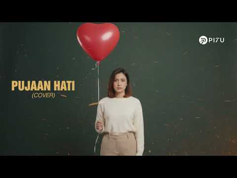 Pujaan Hati - Yangseku | Cover by PI7U