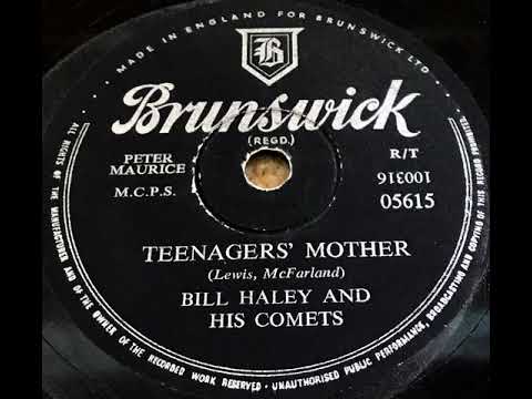 Bill Haley and his Comets - Teenager´s Mother