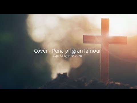 Cover - Pena pli gran lamour (G40 St Ignace 2020)