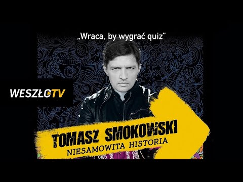 QUIZ: TOMASZ SMOKOWSKI - REDEMPTION