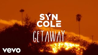 Syn Cole - Getaway (Lyric Video)
