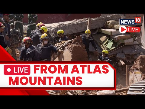 Morocco News Live | Rescue Work Continues At Atlast Mountains Live | Morocco Earthquake News | N18L
