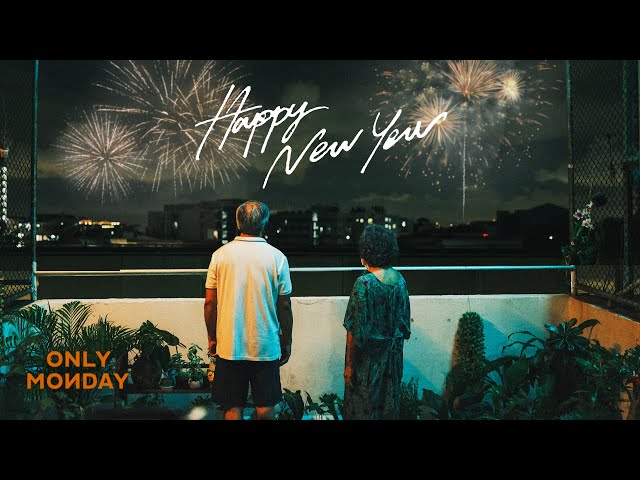 Happy New Year - Only Monday