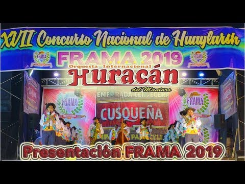 Orquesta Huracán del Mantaro FRAMA 2019 - Mejor Huaylarsh 2019
