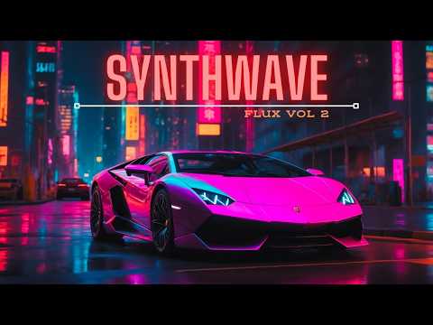 The Best New Synthwave Music - 80s Vol 2 Mix - Retro Beats for Nostalgia