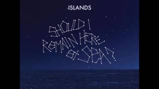 ISLANDS - Fear
