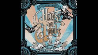 House Of Fools - Pour Me Out
