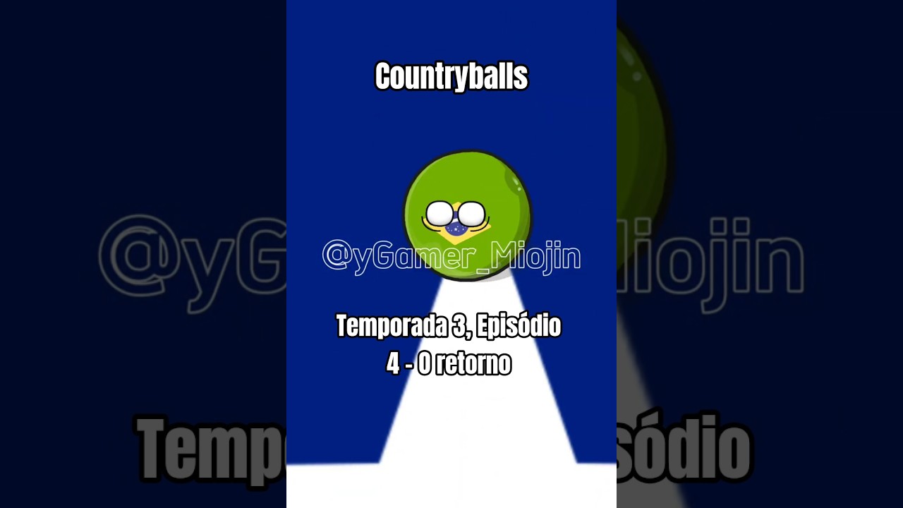 Countryballs T3 E4 - O retorno #countryballs #CountryPlanet #memes #yGamer #shorts #cyborg