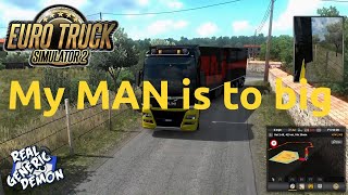 Euro Truck Simulator 2 - My MAN is to big