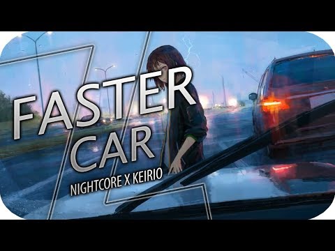 Nightcore → Faster Car [Anders]