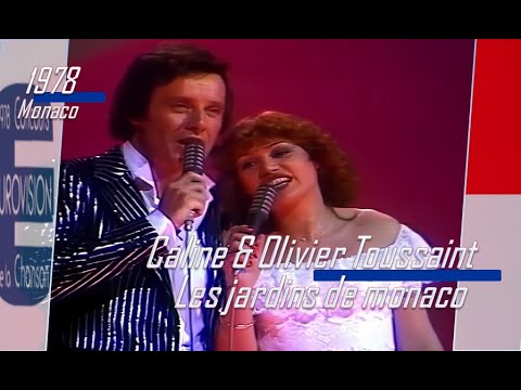 eurovision 1978 Monaco 🇲🇨 Caline & Olivier Toussaint - Les jardins de monaco ᴴᴰ