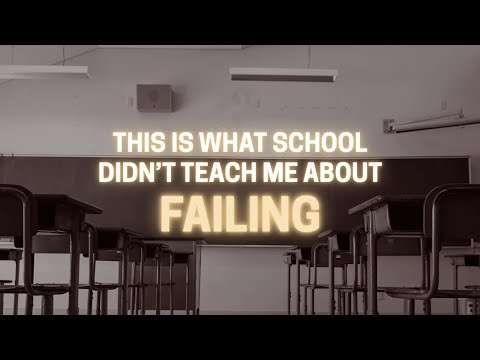 I Learned That Failing More Often Means Winning More Often (SCHOOL DIDN’T TEACH YOU ABOUT THIS!)