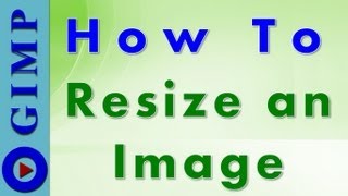 GIMP Tutorial - How to resize an image | Scale image