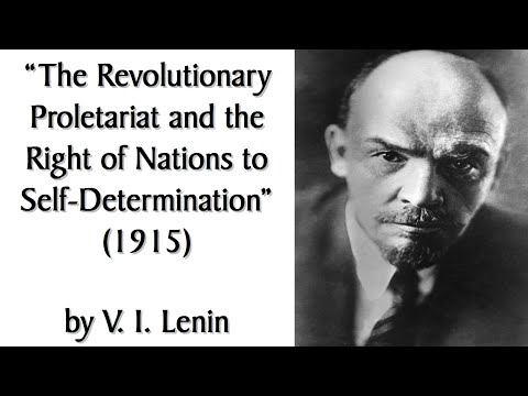 "The Revolutionary Proletariat and the Right of Nations to Self-Determination" (1915) by Lenin