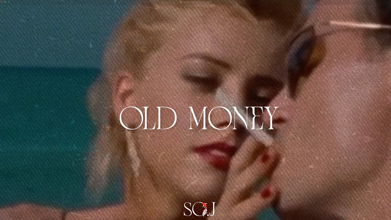 Old Money - Old Money Vibes Playlist