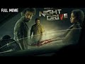 नई सस्पेंस फिल्म Night Drive Full Movie 4K Indrajith Sukumaran Anna Ben