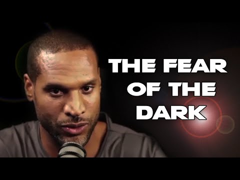 Sevan Bomar - Why We Have A Fear Of The Dark